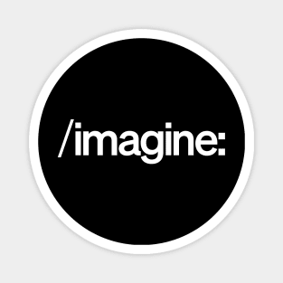 /imagine: Magnet